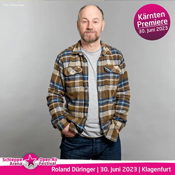 Roland Düringer live in der Schleppe Arena Klagenfurt am 30. Juni 2023
