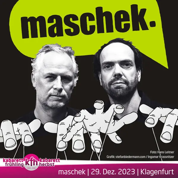 Kabarett mit Maschek: Das war 2023 - der groß angelegte Jahresrückblick live im Konzerthaus Klagenfurt